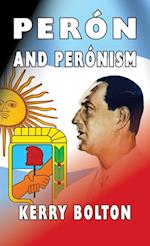 Peron and Peronism