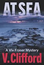 At Sea: A Viv Fraser Mystery 