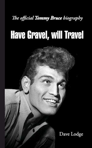 HAVE GRAVEL WILL TRAVEL REV/E