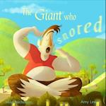 The Giant Who Snored
