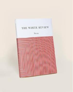 The White Review No. 12