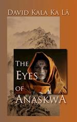 Eyes of Anaskwa