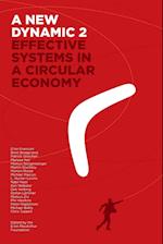 A New Dynamic 2- Effective Systems in a Circular Economy