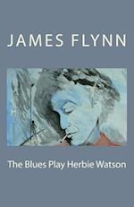 The Blues Play Herbie Watson