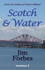 Scotch and Water
