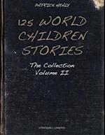 125 World Children Stories : The Collection - Volume II