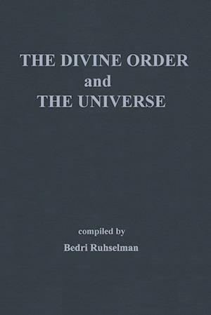 The Divine Order and the Universe