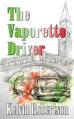 The Vaporetto Driver