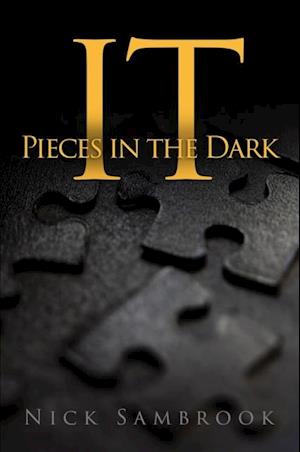 It - Pieces in the Dark