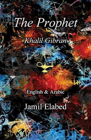 The Prophet by Khalil Gibran