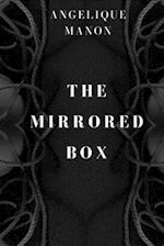 The Mirrored Box