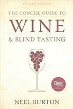 The Concise Guide to Wine and Blind Tasting, second edition