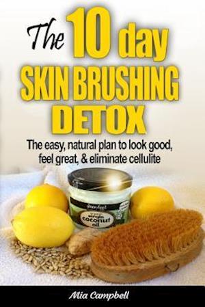 The 10-Day Skin Brushing Detox