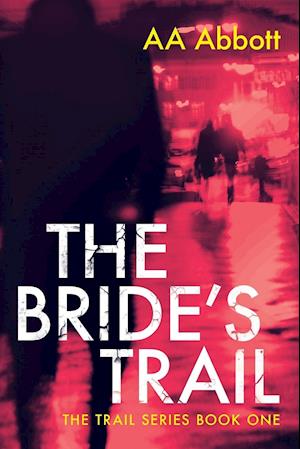 The Bride's Trail