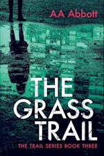 The Grass Trail