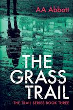 The Grass Trail