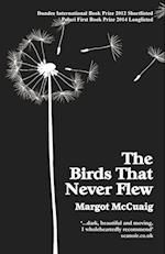 The Birds That Never Flew