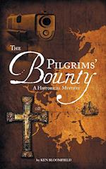 The Pilgrims' Bounty  A Historical Mystery