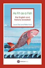 Tosi, L: As Fit as a Fish