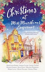Christmas at Miss Moonshine's Emporium: An uplifting collection of feelgood festive stories 