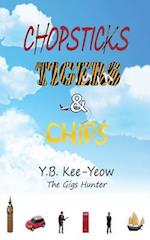 Chopsticks, Tigers & Chips