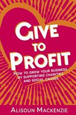 Give to Profit