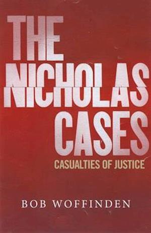 The Nicholas Cases