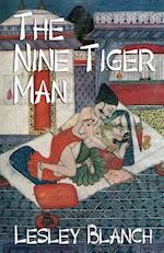 The Nine Tiger Man