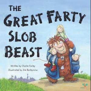 The Great Farty Slob Beast