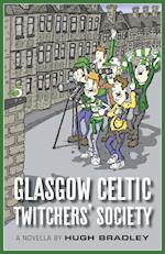 Glasgow Celtic Twitchers' Society