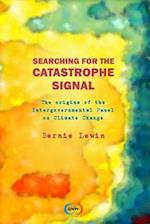 Searching for the Catastrophe Signal