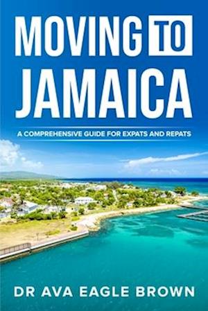 Moving to Jamaica