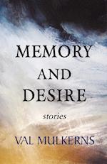 Memory and Desire