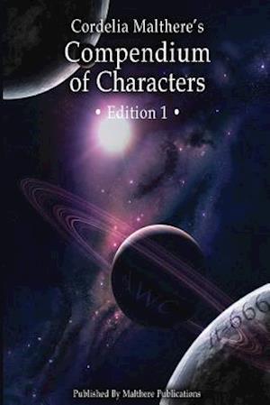 Cordelia Malthere's Compendium of Characters