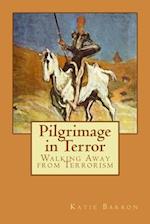 Pilgrimage in Terror