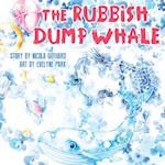 The Rubbish Dump Whale
