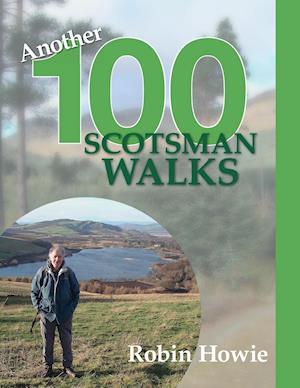 Another 100 Scotsman Walks