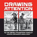 Drawing Attention to the Israeli-Palestinian Conflict: Political Cartoons by Carlos Latuff 