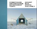 Soviet Bus Stops Volume II