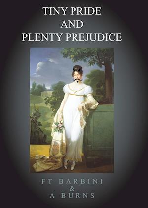 Tiny Pride And Plenty Prejudice