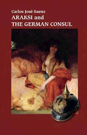 Araksi and the German Consul