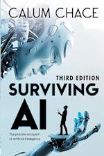 Surviving AI: The promise and peril of artificial intelligence 