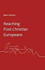 Reaching Post-Christian Europeans