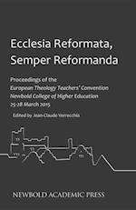 Ecclesia Reformata, Semper Reformanda