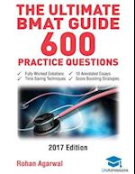 The Ultimate Bmat Guide - 600 Practice Questions