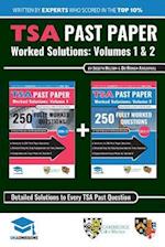 TSA Past Paper Worked Solutions: 2008 - 2016, Fully worked answers to 450+ Questions, Detailed Essay Plans, Thinking Skills Assessment Cambridge & Oxford Book