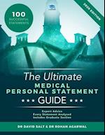 The Ultimate Medical Personal Statement Guide: 100 Successful Statements, Expert Advice, Every Statement Analysed, Includes Graduate Section (UCAS Med
