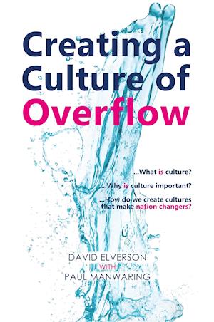 Creating a Culture of Overflow