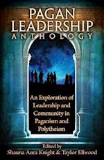 The Pagan Leadership Anthology