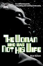 The Woman Who Was Not His Wife